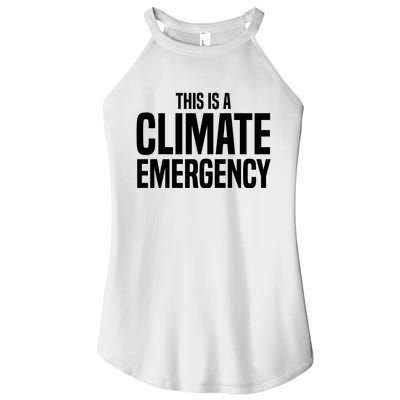 This Is A Climate Emergency Women's Perfect Tri Rocker Tank