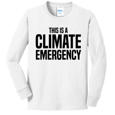 This Is A Climate Emergency Kids Long Sleeve Shirt