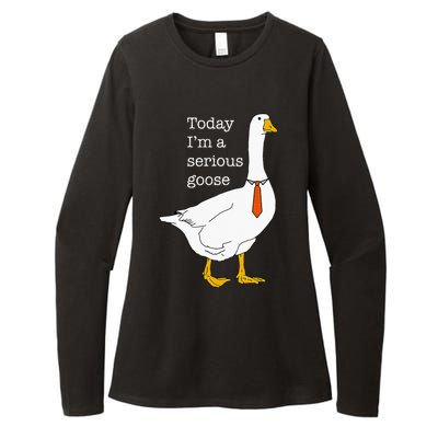 Today IM A Serious Goose Silly Goose Womens CVC Long Sleeve Shirt