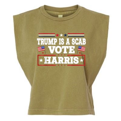 Trump Is A Scab Vote Kamala Harris 2024 Garment-Dyed Women's Muscle Tee