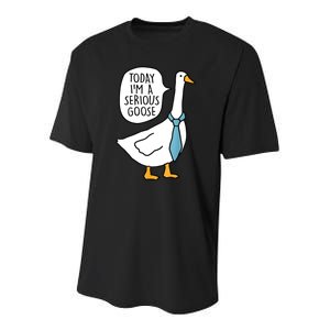 Today IM A Serious Goose Funny Serious Goose Youth Performance Sprint T-Shirt