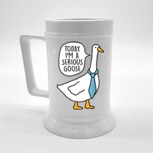 Today IM A Serious Goose Funny Serious Goose Beer Stein