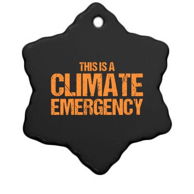 This Is A Climate Emergency Ceramic Star Ornament