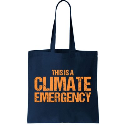 This Is A Climate Emergency Tote Bag