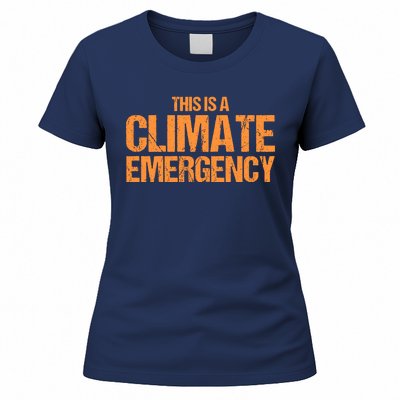 This Is A Climate Emergency Women's T-Shirt