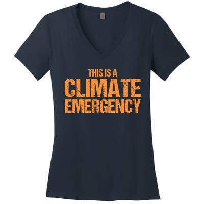 This Is A Climate Emergency Women's V-Neck T-Shirt