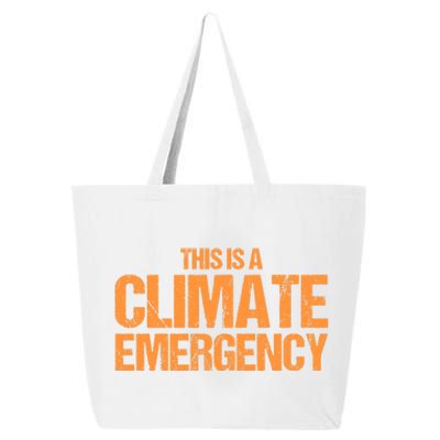 This Is A Climate Emergency 25L Jumbo Tote