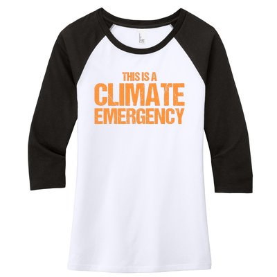 This Is A Climate Emergency Women's Tri-Blend 3/4-Sleeve Raglan Shirt