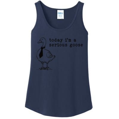 Today IM A Serious Goose Gift Ladies Essential Tank