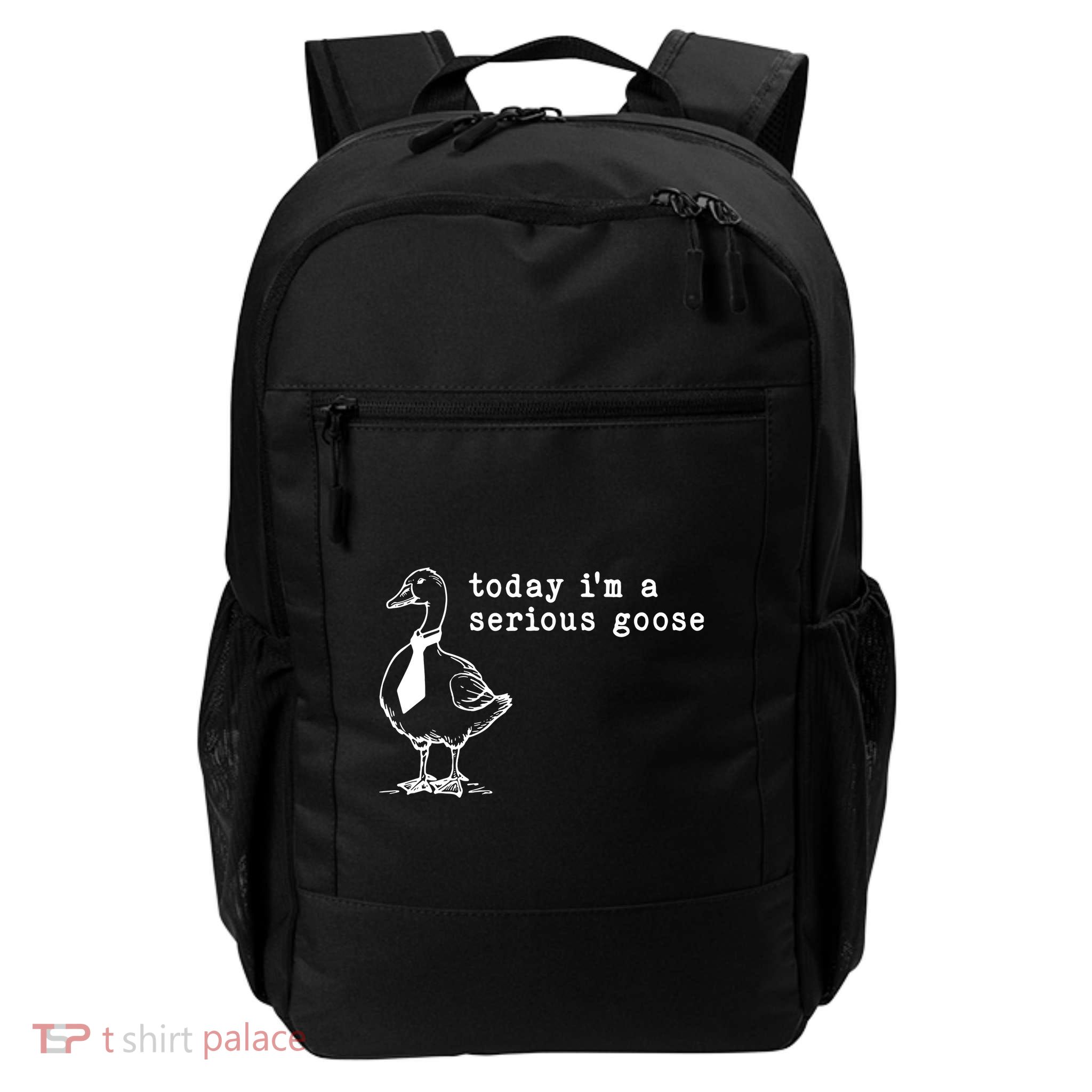 Today IM A Serious Goose Backpack