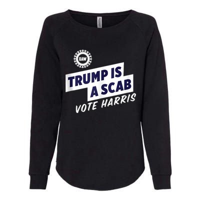 Trump Is A Scab Trump’S A Scab Womens California Wash Sweatshirt