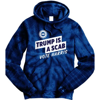 Trump Is A Scab Trump’S A Scab Tie Dye Hoodie