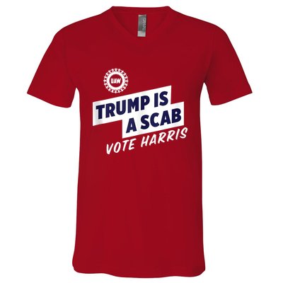 Trump Is A Scab Trump’S A Scab V-Neck T-Shirt