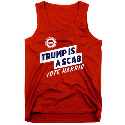 Trump Is A Scab Trump’S A Scab Tank Top