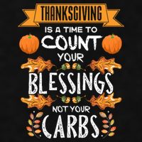 Thanksgiving Is A Time To Count Your Blessings Not Your Carbs Ladies PosiCharge Tri-Blend Wicking Tank