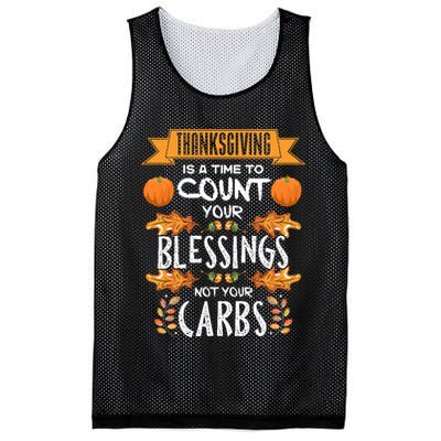 Thanksgiving Is A Time To Count Your Blessings Not Your Carbs Mesh Reversible Basketball Jersey Tank
