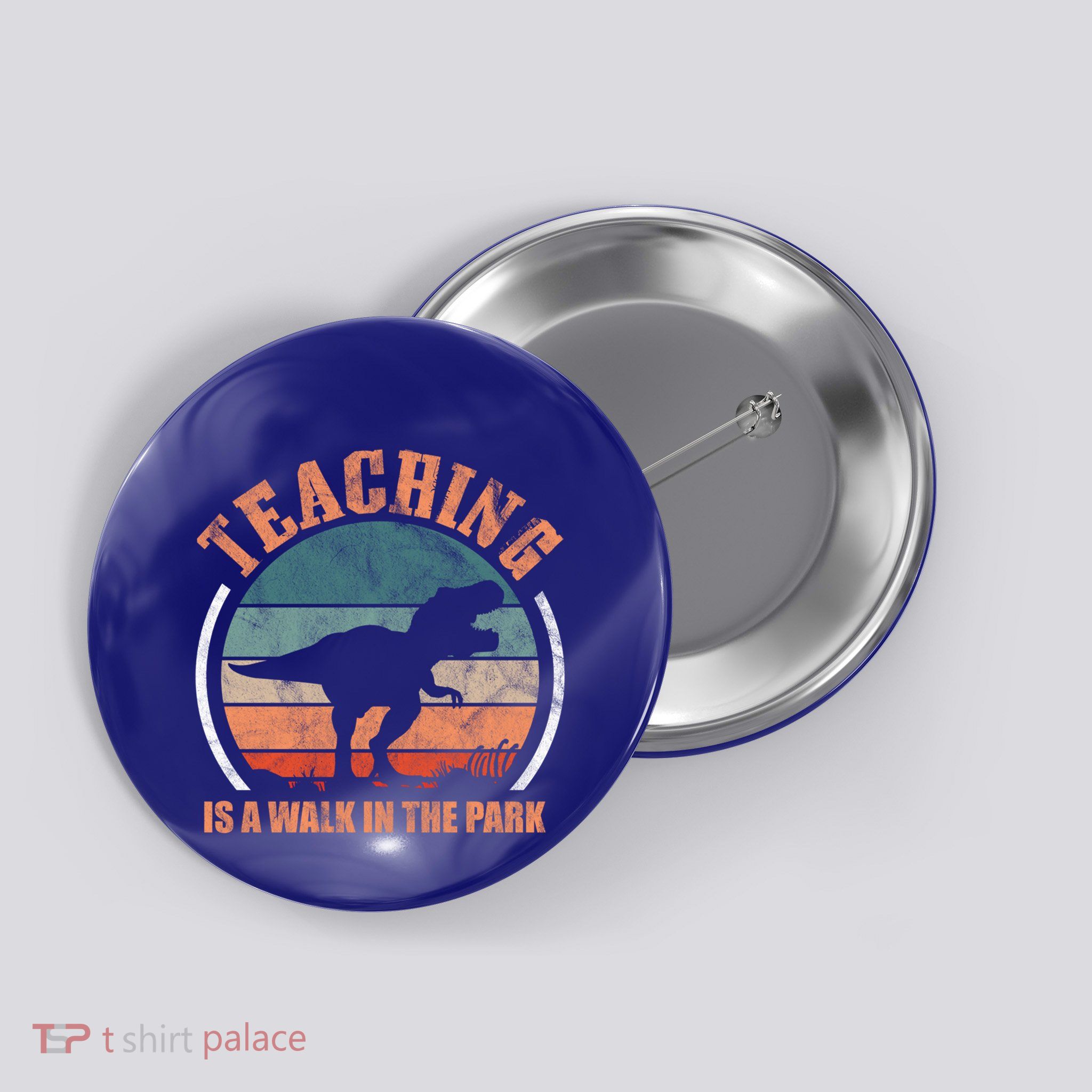 Teaching Is A Walk In The Park Funny Teacher Trex Retro Gift Button