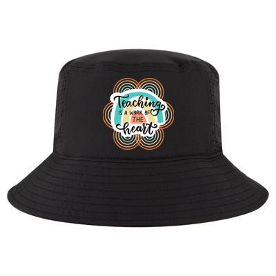 Teaching Is A Work Of The Heart Cool Comfort Performance Bucket Hat