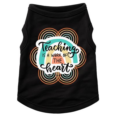 Teaching Is A Work Of The Heart Doggie Tank