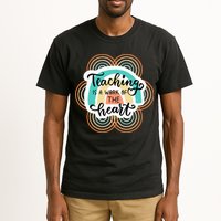 Teaching Is A Work Of The Heart Tall T-Shirt