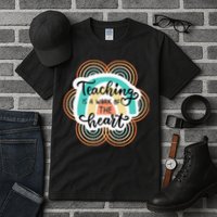 Teaching Is A Work Of The Heart Tall T-Shirt