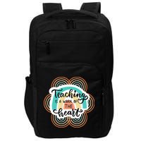 Teaching Is A Work Of The Heart Impact Tech Backpack