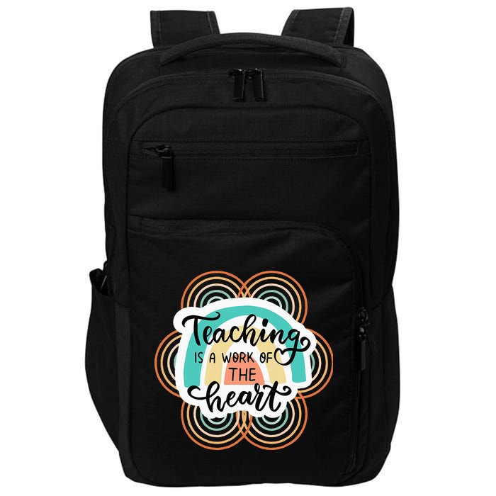 Teaching Is A Work Of The Heart Impact Tech Backpack