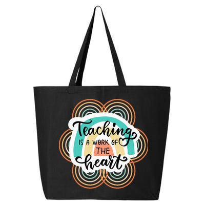 Teaching Is A Work Of The Heart 25L Jumbo Tote