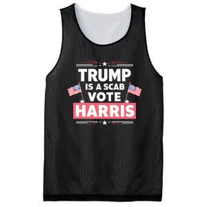 Trump Is A Scab Vote Kamala Harris 2024 Mesh Reversible Basketball Jersey Tank