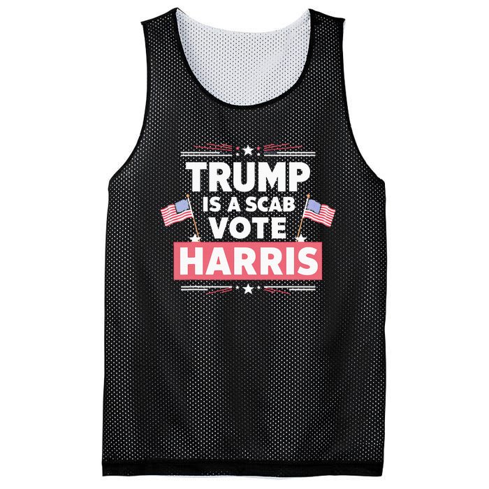 Trump Is A Scab Vote Kamala Harris 2024 Mesh Reversible Basketball Jersey Tank