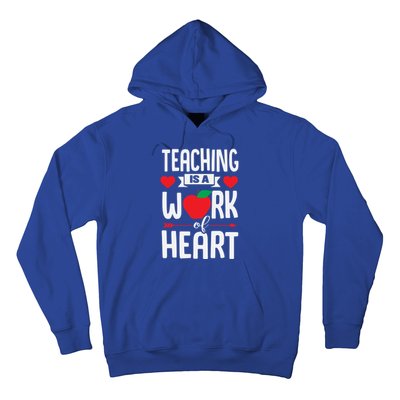 Teaching Is A Work Of Heart Kindergarten Pre K Valentines Gift Hoodie