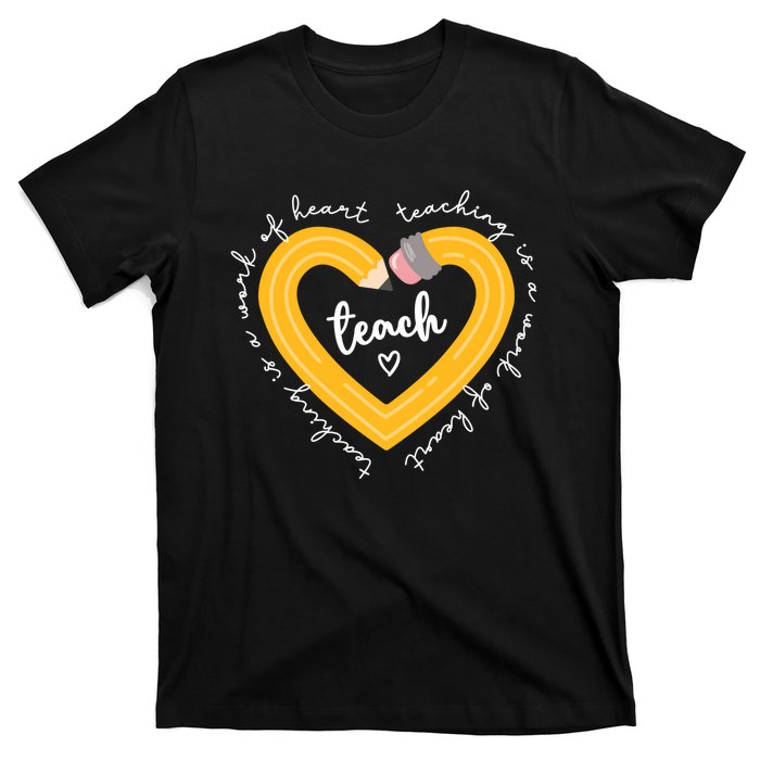 Teaching Is A Work Of Heart Teacher Back To School T-Shirt