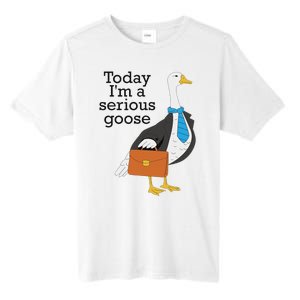 Today IM A Serious Goose Funny Goose Tall Fusion ChromaSoft Performance T-Shirt