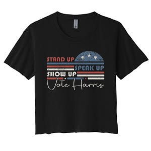 Trump Is A Scab Speak Up Stand Up Show Up Vote Harris Retro Women's Crop Top Tee