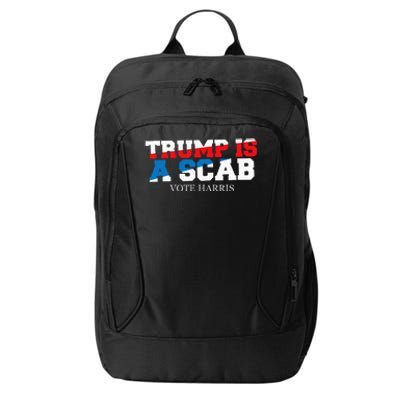 Trump Is A Scab Vote Harris City Backpack