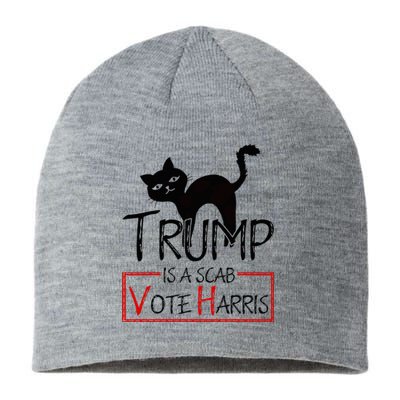 Trump Is A Scab Vote Harris 2024 Kamala Harris Cat Funny Sustainable Beanie