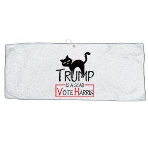 Trump Is A Scab Vote Harris 2024 Kamala Harris Cat Funny Large Microfiber Waffle Golf Towel