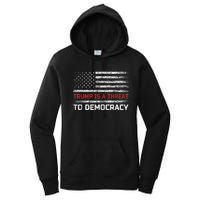 Trump Is A Threat To Democracy US Flag Anti Trump Vintage Women's Pullover Hoodie