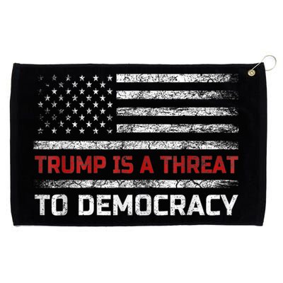 Trump Is A Threat To Democracy US Flag Anti Trump Vintage Grommeted Golf Towel