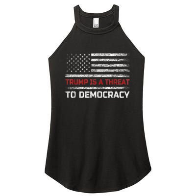 Trump Is A Threat To Democracy US Flag Anti Trump Vintage Women's Perfect Tri Rocker Tank