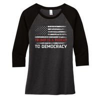 Trump Is A Threat To Democracy US Flag Anti Trump Vintage Women's Tri-Blend 3/4-Sleeve Raglan Shirt