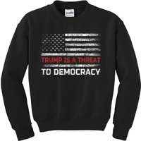 Trump Is A Threat To Democracy US Flag Anti Trump Vintage Kids Sweatshirt