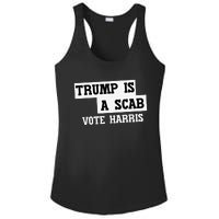 Trump Is A Scab Vote Harris Ladies PosiCharge Competitor Racerback Tank