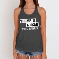 Trump Is A Scab Vote Harris Women's Knotted Racerback Tank