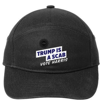 Trump Is A Scab Vote Kamala Harris Funny Uaw Red 7-Panel Snapback Hat
