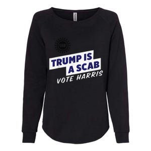 Trump Is A Scab Vote Kamala Harris Funny Uaw Red Womens California Wash Sweatshirt