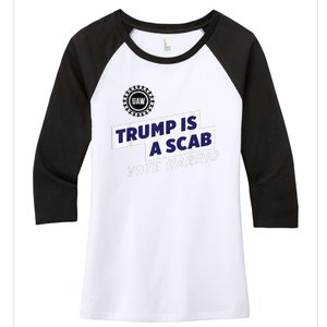 Trump Is A Scab Vote Kamala Harris Funny Uaw Red Women's Tri-Blend 3/4-Sleeve Raglan Shirt