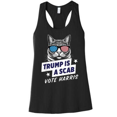 Trump Is A Scab Vote Harris 2024 Women's Racerback Tank