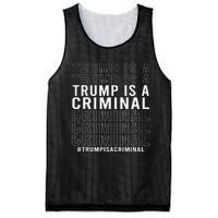 Trump Is A Criminal Trump For Prison Mesh Reversible Basketball Jersey Tank