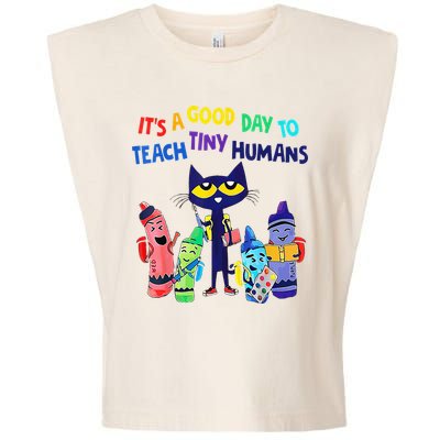 Teacher It's A Good Day To Teach Tiny Humans Garment-Dyed Women's Muscle Tee